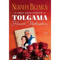 Erken Kayan Yıldızım Tolgama Hasret Mektupları - Nermin Bezmen - Doğan Kitap