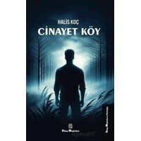 Cinayet Köy - Halis Koç - Kitap Müptelası Yayınları