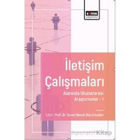İletişim Çalışmaları Alanında Uluslararası Araştırmalar-I