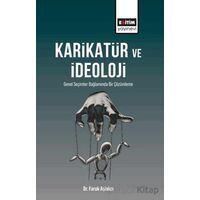 Karikatür ve İdeoloji - Faruk Aşlakcı - Eğitim Yayınevi - Bilimsel Eserler