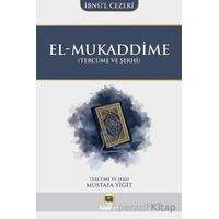 El-Mukaddime (Tercüme ve Şerhi) - İbnü’l Cezeri - Kayıhan Yayınları