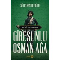 Giresunlu Osman Ağa - Süleyman Beyoğlu - Yeditepe Yayınevi