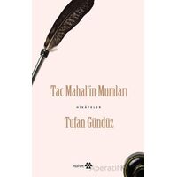 Taç Mahal’in Mumları - Tufan Gündüz - Yeditepe Yayınevi