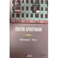 Üveyik Apartmanı - Muhammet Sole - Berikan Yayınevi