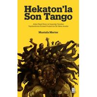 Hekaton’la Son Tango - Mustafa Merter - Ketebe Yayınları