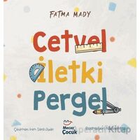 Cetvel İletki Pergel - Fatma Mady - Mecaz Çocuk