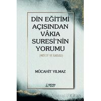 Din Eğitimi Açısından Vakıa Suresi’nin Yorumu - Kolektif - Serüven Yayınevi