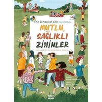 Mutlu, Sağlıklı Zihinler: Çocuklar İçin Duygusal Sağlık Rehberi - Alain de Botton - Mundi