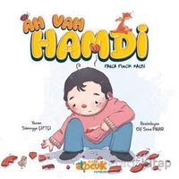 Ah Vah Hamdi Parça Pinçik Kalbi - Sümeyye Çiftçi - Siyer Çocuk Yayınları