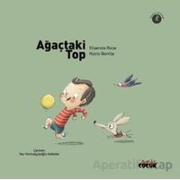 Ağaçtaki Top - Elisenda Roca - Nobel Çocuk
