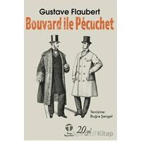 Bouvard ile Pécuchet - Gustave Flaubert - Tema Yayınları