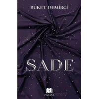 Sade - Buket Demirci - Parana Yayınları