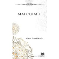 Malcolm X - Ahmet Burak Demir - Parana Yayınları
