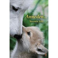 Anneden… - Yasemin Telli - Cinius Yayınları
