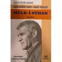 Mülk-i Sühan 2. Cilt - Kolektif - Ürün Yayınları