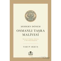 Osmanlı Taşra Maliyesi - Yakup Akkuş - Timaş Akademi