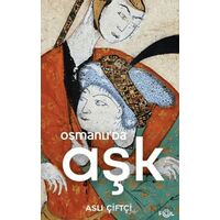 Osmanlı’da Aşk - Aslı Çiftçi - Fol Kitap