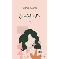 Çömlekçi Kız - Ahmet Akarsu - Şule Yayınları