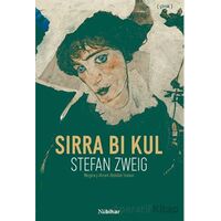 Sirra Bi Kul - Stefan Zweig - Nubihar Yayınları