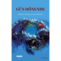 Gün Dönende - Birgül Yangın Aslanoğlu - Hece Yayınları
