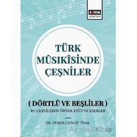 Türk Musıkisinde Çeşniler - Ferda Cengiz Ünal - Eğitim Yayınevi - Bilimsel Eserler
