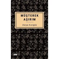 Müşterek Aşırım - Derya Kızılgöz - Siyah Beyaz Yayınları
