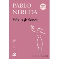 Yüz Aşk Sonesi - Pablo Neruda - Doğan Kitap