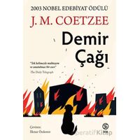 Demir Çağı - J. M. Coetzee - Sia Kitap