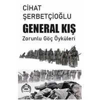 General Kış - Cihat Şerbetçioğlu - Kekeme Yayınları