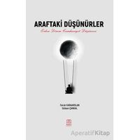 Araftaki Düşünürler Erken Dönem Cumhuriyet Düşüncesi