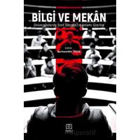 Bilgi ve Mekan Üniversitelerde Sınıf (Derslik)’in Anlamı Üzerine