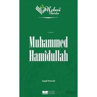 Muhammed Hamidullah - Nebevi Varisler 99 - Aygül Düzenli - Siyer Yayınları