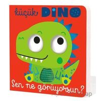 Küçük Dino Sen Ne Görüyorsun? - Kolektif - İndigo Çocuk