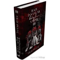 Bazı İnsanlar Böyle Yaşar 3 - Filiz Puluç - İndigo Kitap