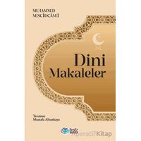 Dini Makaleler - Muhammed Mescidi Cami - Önsöz Yayıncılık