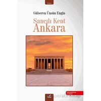 Savcılı Kent Ankara - Gülseren Ünsün Engin - İzan Yayıncılık