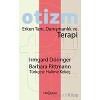 Otizm Erken Tanı, Danışmanlık ve Terapi - Kollektif - Yeni İnsan Yayınevi
