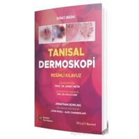Tanısal Dermoskopi Resimli Kılavuz - Jonathan Bowling - İstanbul Tıp Kitabevi