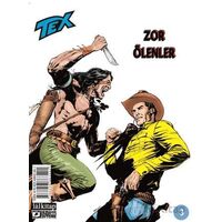 Tex Sayı 3 - Zor Ölenler - Jacopo Rauch - Lal Kitap