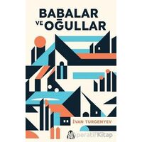 Babalar ve Oğullar - İvan Sergeyeviç Turgenyev - Final Kültür Sanat Yayınları