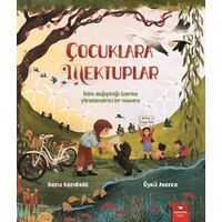 Çocuklara Mektuplar - Banu Kanıbelli - Redhouse Kidz Yayınları