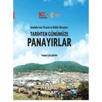 Tarihten Günümüze Panayırlar - Vedat Çalışkan - Türk İdari Araştırmaları Vakfı