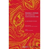 İmam-ı A’zam Ebu Hanife’nin Hadis İlmindeki Yeri - Muhammed Abdurreşid Numani - Takdim