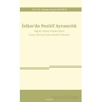 İslam’da Pozitif Ayrımcılık - Namık Kemal Okumuş - Araştırma Yayınları