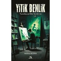 Yitik Benlik -Varoluşsal Bir Seru¨ven - Nadas Bozkır - Meneviş Yayınları