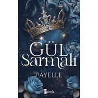 Gül Sarmalı - Payelll - Parola Yayınları