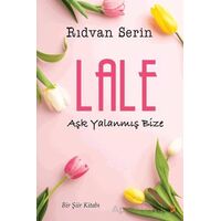 Lale - Rıdvan Serin - Cinius Yayınları