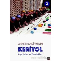 Keriyol - 3 - Ahmet Hamdi Yardım - İleri Yayınları