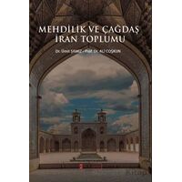 Mehdilik ve Çağdaş İran Toplumu - Ümit Şamiz - Kelime Yayınları