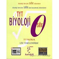 TYT Biyoloji Sıfıra - Karekök Yayıncılık